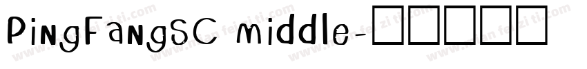 PingFangSC middle字体转换